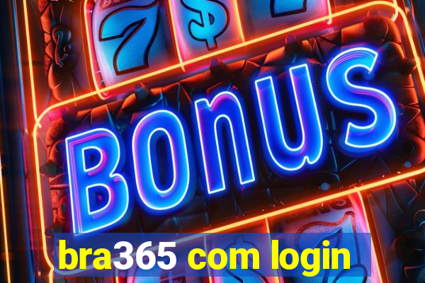 bra365 com login