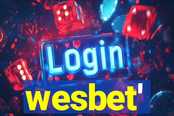 wesbet'