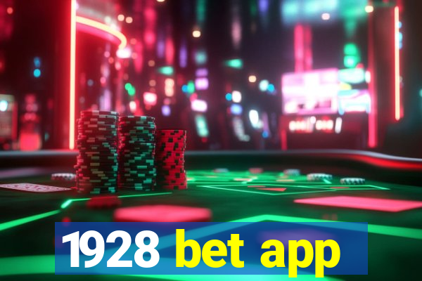 1928 bet app