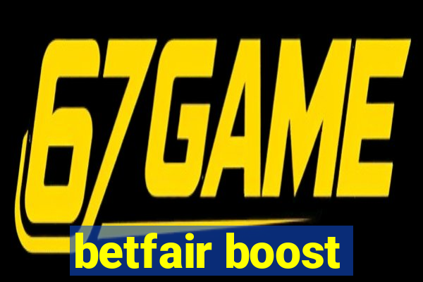 betfair boost