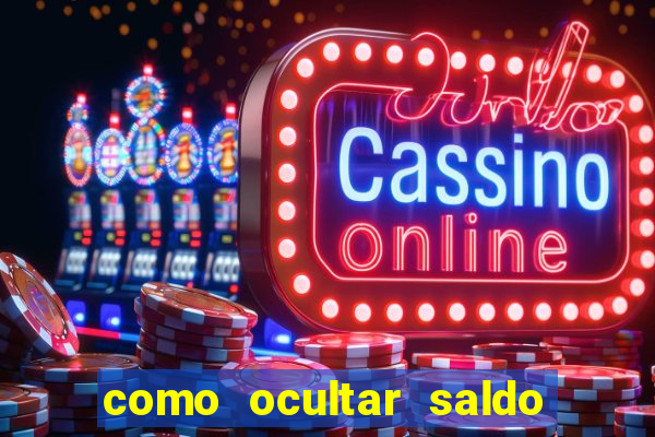 como ocultar saldo na betfair