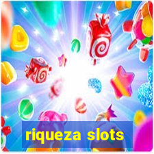 riqueza slots