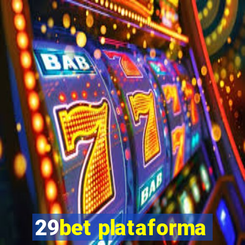 29bet plataforma