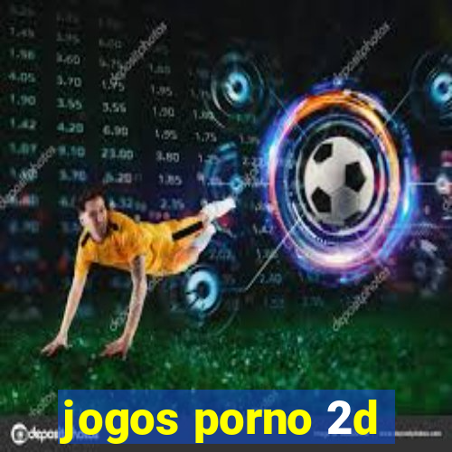 jogos porno 2d