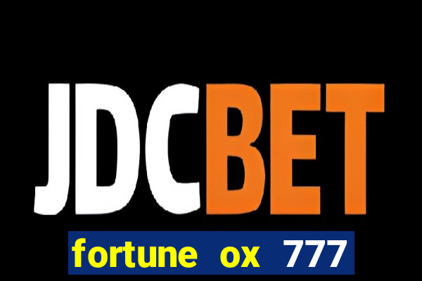 fortune ox 777 fortuna 77