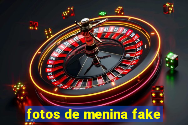 fotos de menina fake