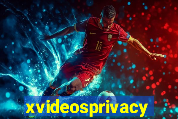 xvideosprivacy