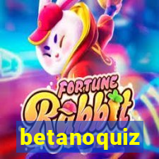 betanoquiz