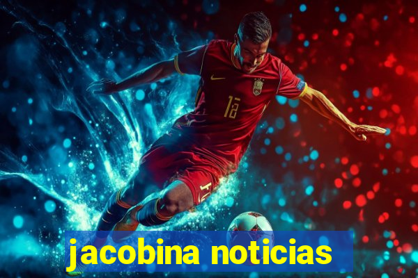 jacobina noticias