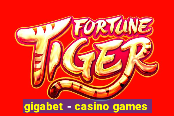gigabet - casino games