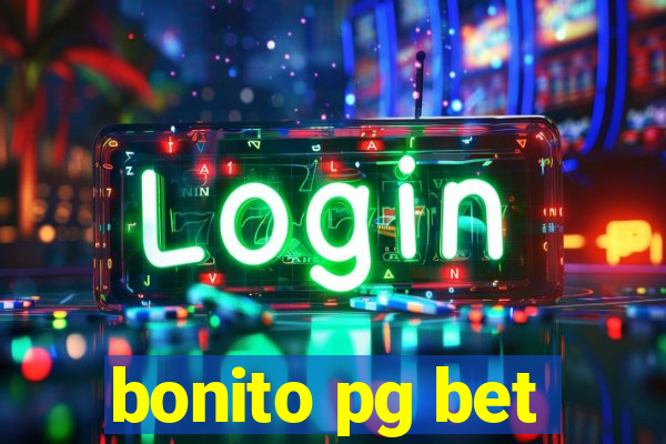 bonito pg bet
