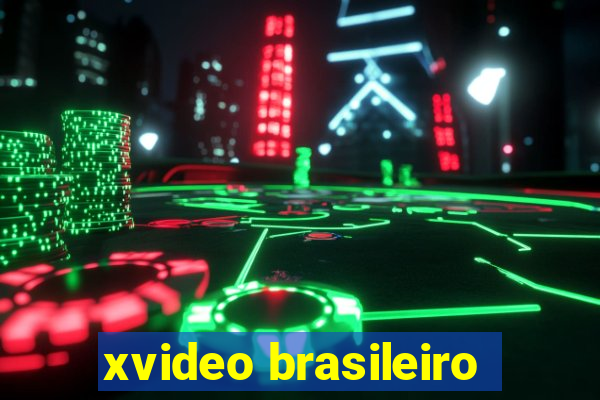 xvideo brasileiro