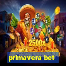 primavera bet