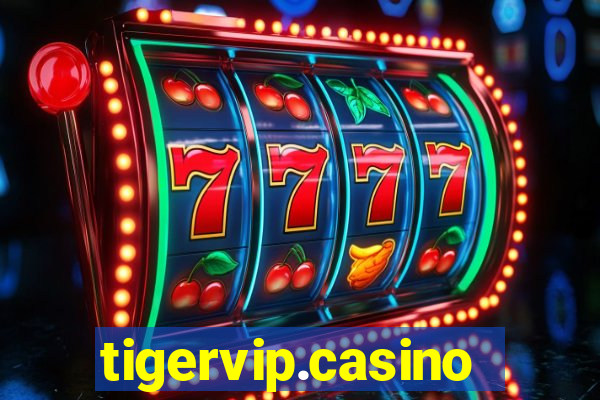 tigervip.casino