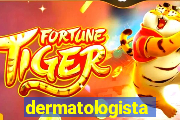 dermatologista quanto ganha
