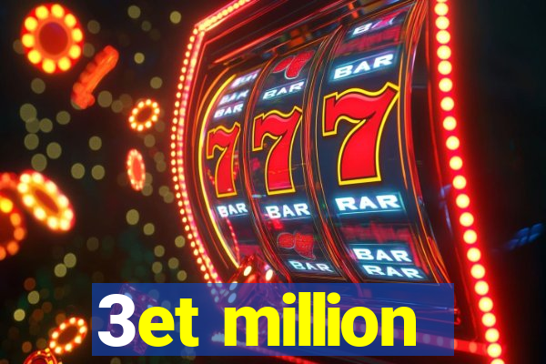 3et million