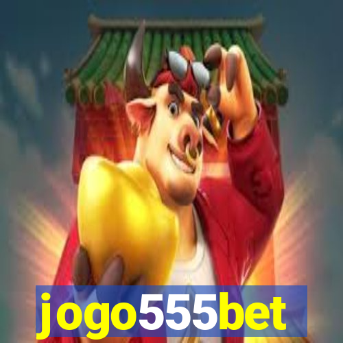 jogo555bet