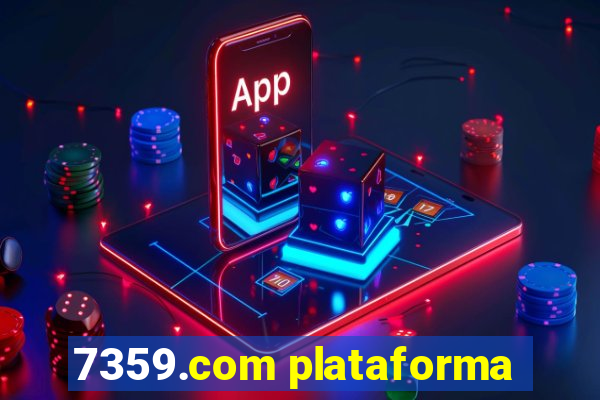 7359.com plataforma