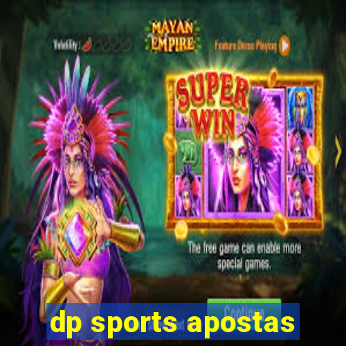 dp sports apostas