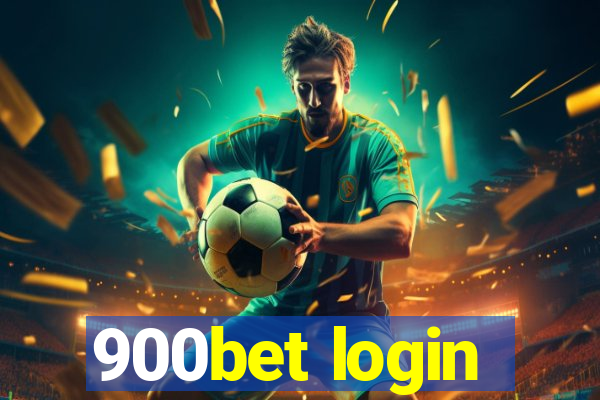 900bet login