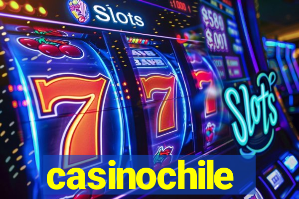 casinochile