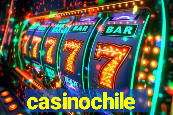 casinochile