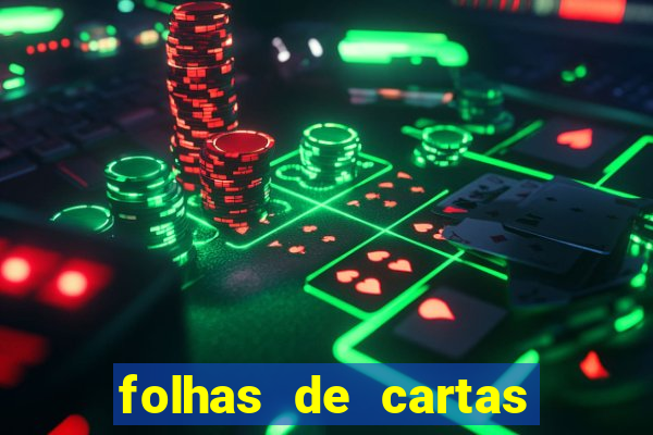 folhas de cartas para imprimir