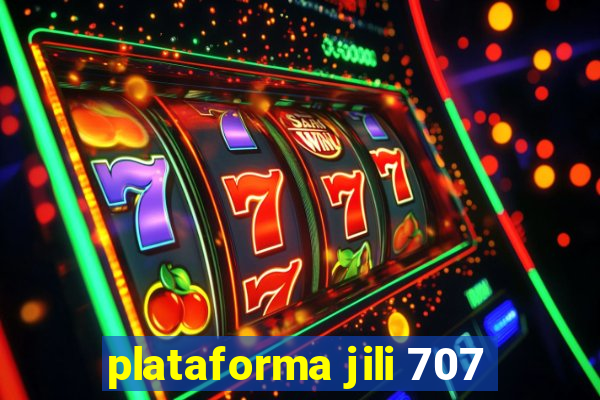 plataforma jili 707