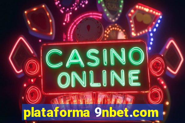 plataforma 9nbet.com