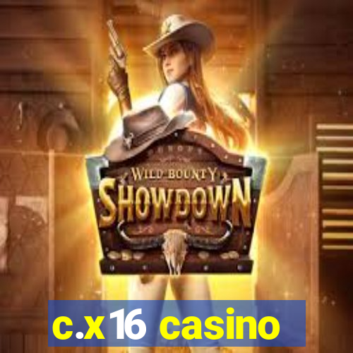 c.x16 casino