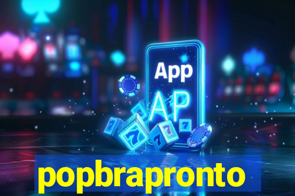 popbrapronto