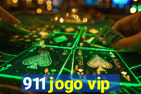 911 jogo vip