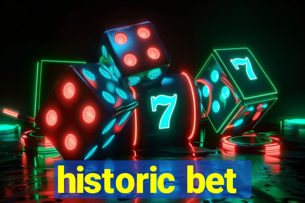 historic bet