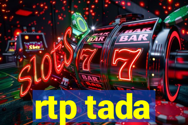 rtp tada
