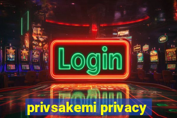 privsakemi privacy