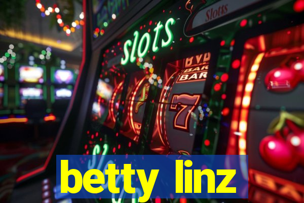 betty linz