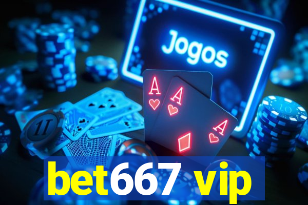 bet667 vip