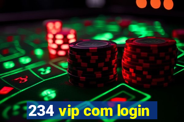 234 vip com login