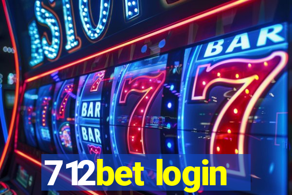 712bet login