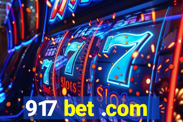 917 bet .com