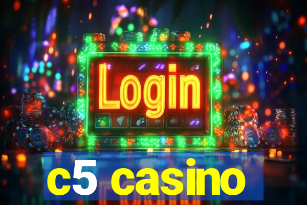 c5 casino