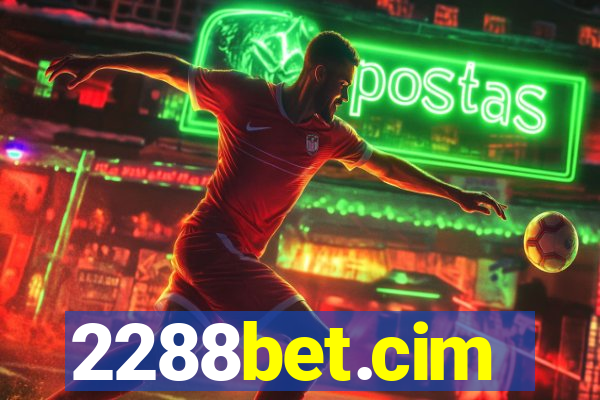 2288bet.cim