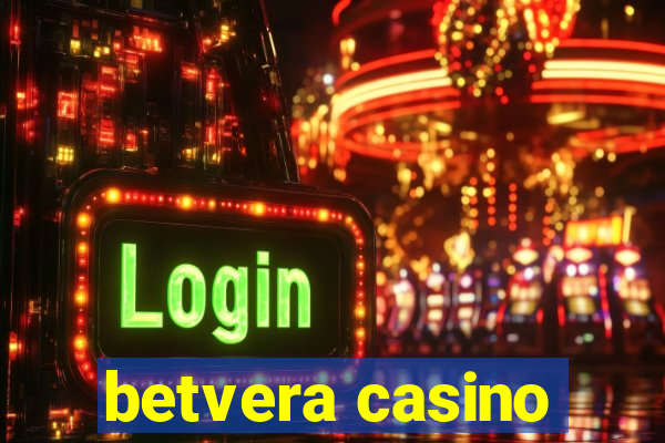 betvera casino