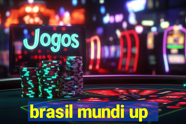 brasil mundi up