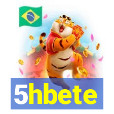 5hbete
