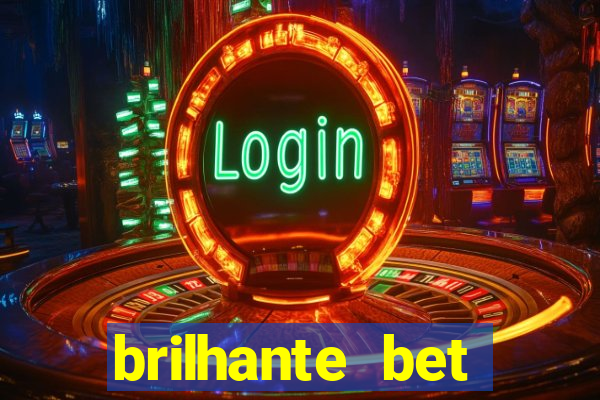 brilhante bet plataforma de jogos