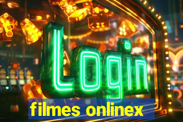 filmes onlinex