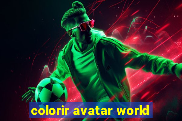 colorir avatar world