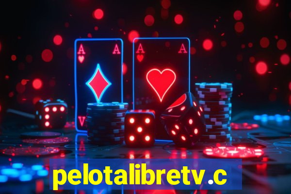 pelotalibretv.com