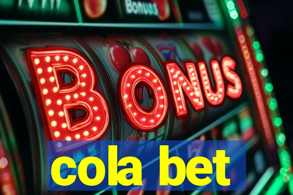 cola bet